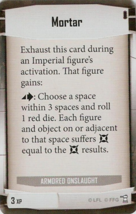 Armored Onslaught card: /images/imperialClassDecks/Armored Onslaught/Mortar.jpg